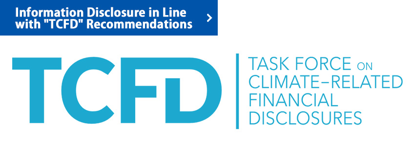 Information Disclosure in Line with ”TCFD” Recommendations